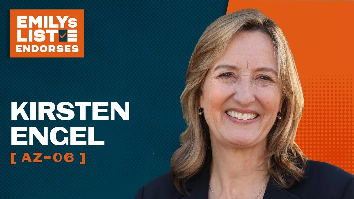 EMILYs List Endorses Kirsten Engel for Election to Arizona’s 6th